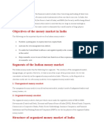 Objectives of The Money Market in India