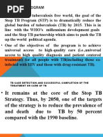 Stop TB Program - Envisioning A Tuberculosis Free World, The Goal of The