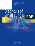 Diagnosis of Small Lung Biopsy An Integrated Approach by Mostafa M. Fraig