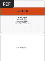 Asylum: Farjana Yesmin Assistant Professor Department of Law University of Chittagong