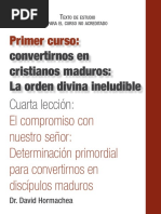 Primer Curso CONVERTIRNOS EN CRISTIANOS MADUROS 4 Leccion Dr. David H.