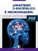 Traumatismo E Neuroimagem:: Crânio-Encefálico