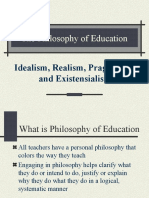 The Philosophy of Education: Idealism, Realism, Pragmatism and Existensialism