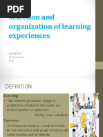 Selection and Organization of Learning Experience Sam