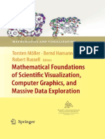 (Mathematics and Visualization) Torsten Möller, Bernd Hamann, Robert D. Russell - Mathematical Foundations of Scientific Visualization, Computer Graphics, and Massive Data Exploration (2009, Springer)