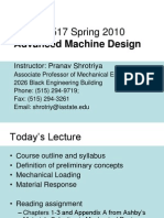 ME 417/517 Spring 2010: Advanced Machine Design