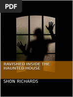 4 - Ravished Inside The Haunted House - Shon Richards