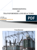 Commissioning of Transformers and Reactors - Arun