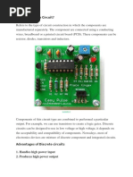 What Is Discrete Circuit?: 1. Handles High Power Input 2. Produces High Power Output