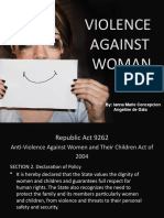 Violence Against Woman: By: Ianna Marie Concepcion Angeline de Gala