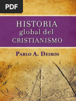 Historia Global Del Cristianismo - DR - Pablo A. Deiros