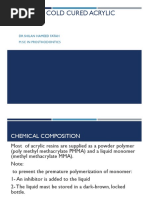 Heat and Cold Cured Acrylic Resins:: DR - Shilan Hameed Fatah M.SC in Prosthodontics