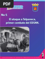 No 5 El Ataque A Telpaneca, Primer Combate Del EDSNN.