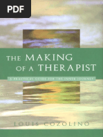 Louis Cozolino - The Making of A Therapist - A Practical Guide For The Inner Journey