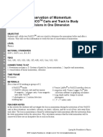 Conservation of Momentum Using PASCO TM Carts and Track To Study Collisions in One Dimension