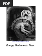 Energy Medicine For Men: What Every Man Should Know About Eliminating Stress