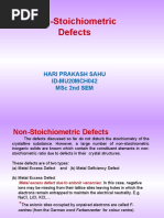 Non-Stoichiometric Defects: Hari Prakash Sahu Id-Mu20Mch042 MSC 2Nd Sem