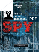 How To Be An International Spy - Your Training Manual, Should You Choose To Accept It