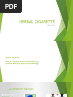 Herbal Cigarette: Group No 9