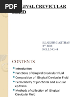 Gingival Crevicular Fluid: S.Lakshmi Ajithan 3 BDS Roll No:44