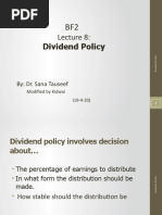 Dividend Policy: By: Dr. Sana Tauseef