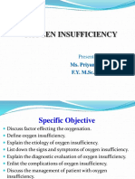 Oxygen Insufficiency: Presented by