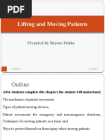 Lifting and Moving Patients: Prepared by Beyene Feleke