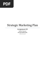 Strategic Marketing Plan: Assignment #4