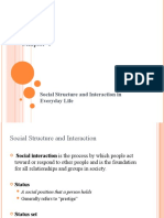 Social Structure and Interaction in Everyday Life