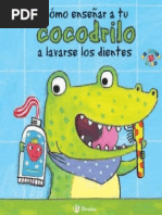 Cómo Enseñar A Tu Cocodrilo A Lavarse Los Dientes