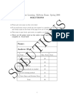 Solutions: 10-601 Machine Learning, Midterm Exam: Spring 2008 Solutions