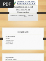 Presentation On Road Material & Construction: Submitted To:-Submitted By: - Vishal Singh 7CE20