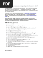 Sales Probing Questions: 1 Elaborate The Difference Between Probing and Operational Question in Selling?