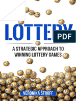 Lottery - A Strategic Approach To Winning Lottery Games