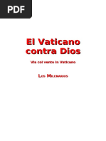 Los Milenarios El Vaticano Contra Dios