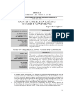 Apuntes Sobre El Bien Jurídico. Fusiones y (Con) Fusiones