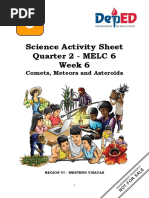 Science Activity Sheet Quarter 2 - MELC 6 Week 6: Comets, Meteors and Asteroids