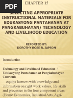 Selecting Appropriate Instructional Materials For Edukasyong Pantahanan at Pangkabuhayan/ Technology and Livelihood Education