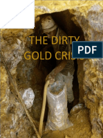 The Dirty Gold Crisis