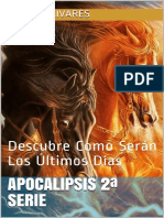 Apocalipsis 2 Serie Descubre Como Serán Los Últimos Días Spanish