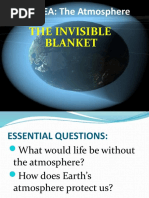 The Invisible Blanket: BIG IDEA: The Atmosphere