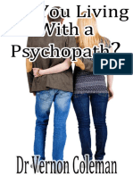 Are You Living With A Psychopath The 39 Simple Ways You Can Diagnose A Psychopath. by DR Vernon Coleman (Coleman, DR Vernon)