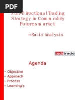 Nondirectionaltrading Strategyincommodity Futuresmarket: - Ratio Analysis