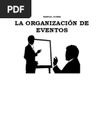 La Organización de Eventos: Manual Sobre