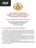 The Orthodox Resistance Against The Ecclesiastical Heresy of Syncretistic Ecumenism: Basic Ecclesiastical and Canonical Positions