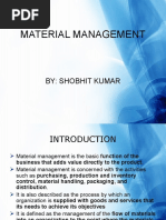 Material Management: By: Shobhit Kumar