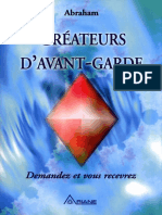 Créateurs Davant-Garde Demandez Et Vous Recevrez by Abraham