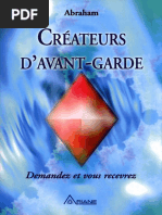 Créateurs Davant-Garde Demandez Et Vous Recevrez by Abraham