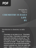 Chemistry Presentation On Why Its Used in Daily Life