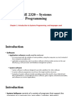 CSE 2320 - Systems Programming: Chapter 1: Introduction To Systems Programming and Languages Used